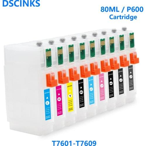 80ml T7601 T7609 refillable ink cartridge for Epson P600 printer T7602 T7603 T7604 T7605 T7606 T7607 T7608 with chip