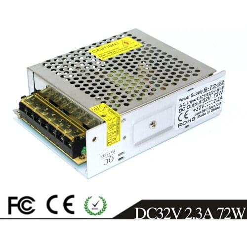 Universal Regulated Switching Power Supply DC 32V 2.3A 72W Driver Transformer 110V 220V AC TO DC32V SMPS for LED Light CNC CCTV
