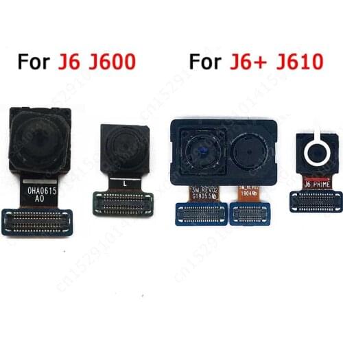 Original Front Back Camera For Samsung Galaxy J6 Plus J600 J610 Facing Rear Backside Frontal Selfie Camera Module Spare Parts
