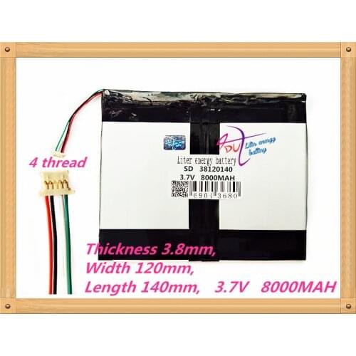 4 thread 38120140 3.7V 8000MAH Polymer rechargeable batteries 3870120*2 Tablet battery