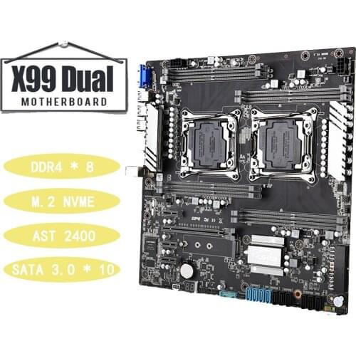X99 Dual CPU Motherboard LGA 2011V3 V4 M.2 NVMe 8 *DDR4 DIMM Up to 256GB Dual Gigabit Ethernet VGA USB3.0 10* SATA3.0