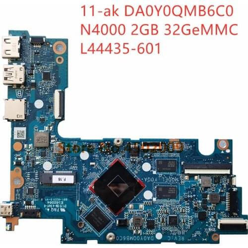 L44435-601 for hp Stream 11-ak L44435-501 DA0Y0QMB6C0 laptop motherboard with N4000 2GB 32GeMMC 100% tested