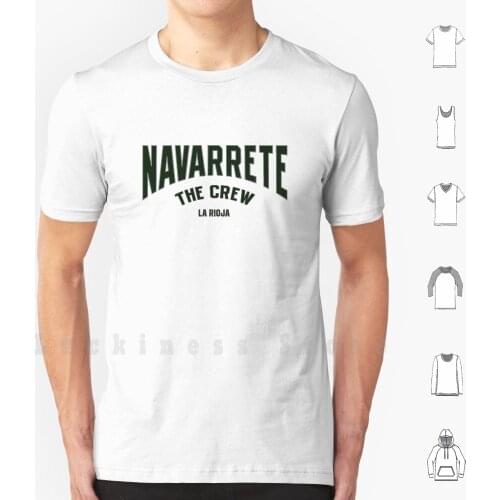 Navarrete The Crew T Shirt Big Size 100% Cotton Navarrete Paquita Salas Spain Crew Rioja Usa Retro State Amarican Vintage