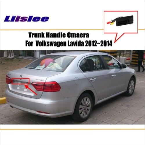 Car Rearview Camera For VW Volkswagen Lavida 2012-2014 Trunk Handle OEM CAM