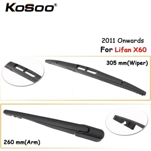 KOSOO Auto Rear Car Wiper Blade For Lifan X60,305mm 2011 Onwards Rear Window Windshield Wiper Blades Arm,Car Accessories Styling