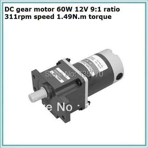 DC gear motor 60W 12V 9:1 ratio 311rpm speed 1.49N.m torque