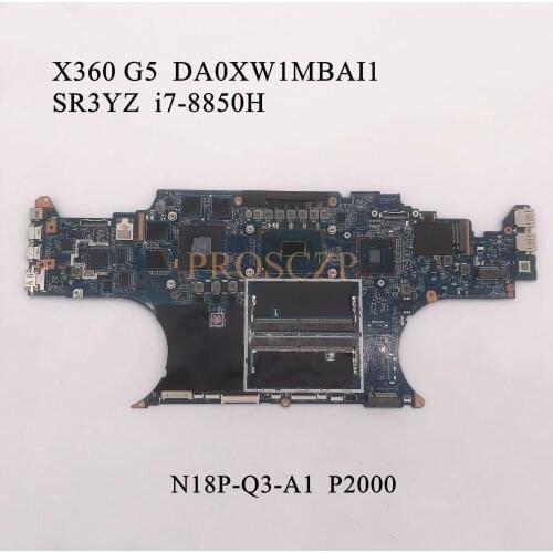 For HP ZBOOK X360 G5 Laptop Motherboard SR3YZ I7-8850H CPU P2000 With DA0XW1MBAI1 100% working well