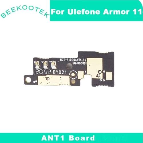 New Original Ulefone Armor 11 ANT1 Board Replacement Parts For Ulefone Armor 11 6.1inch Android 10 5G Smartphone