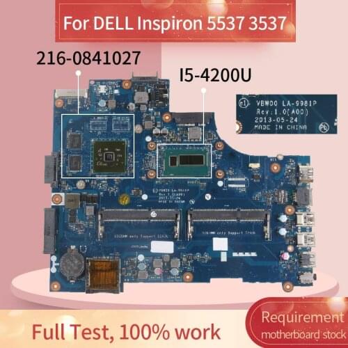 Laptop motherboard For DELL Inspiron 5537 3537 I5-4200U Notebook Mainboard LA-9981P SR170 216-0841027 DDR3