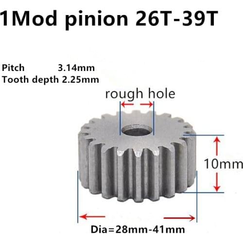 Spur pinion 1 Mod 26T- 39T Thick 10mm Rugh hole Straight Teeth 45# steel positive gear CNC gear rack transmission motor gears