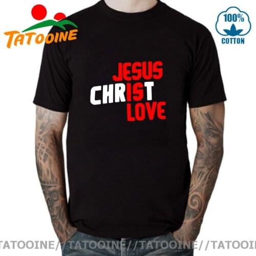 Tatooine Jesus Christ Love T shirt men Funny Jesue is Love T-shirt Jesus Christian Tee shirt Real Prayer tshirt Leisure Clothing