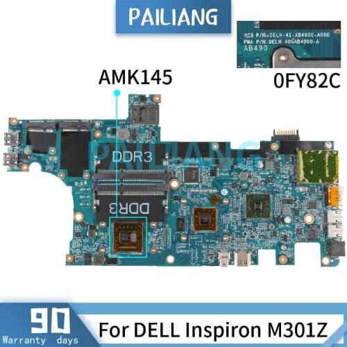 PAILIANG Laptop motherboard For DELL Inspiron M301Z AMK145 Mainboard DELH-40GAB4900-A CN-0FY82C DDR3 tesed