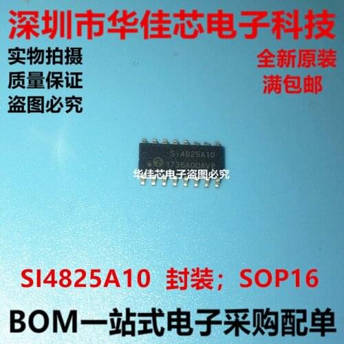 100% New&original SI4825-A10-CSR SI4825A10 SOP16 In Stock