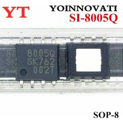5PCS SI-8005Q-TL SI-8005Q SI-8005 8005Q SOP8 IC Best quality