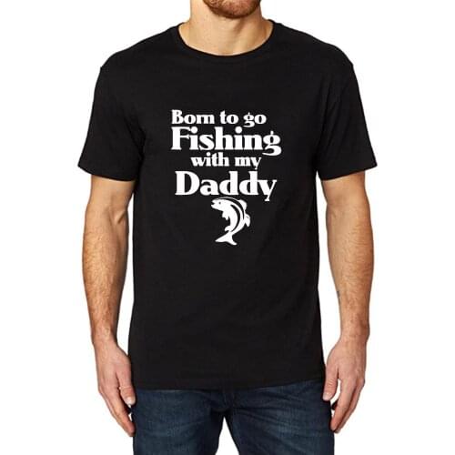 Lyprerazy Mens BORN TO GO FISHING WITH MY DADDY Funny Printed T-Shirt