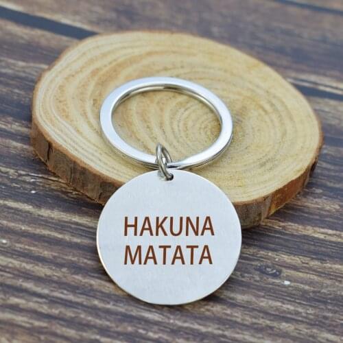 HAKUNA MATATA Stainless Steel brown Engraved Keychain Inspirational Quote African Proverb Round Keyring Charm Family Gift