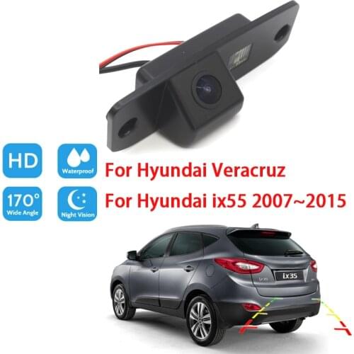 Car Rear View Back Up Reverse Parking Camera For Hyundai Veracruz For Hyundai ix55 2007 2008 2009 2010~2015 Full HD CCD