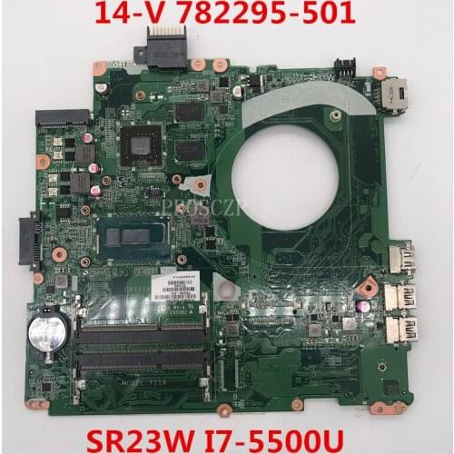 Free shipping For 14-V Laptop motherboard 782295-501 763566-001 DAY11AMB6E0 With SR23W I7-5500U CPU working well