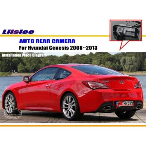Liislee Car Rear View Camera For Hyundai Genesis 2008~2013 / Back Parking Camera / NTST PAL / License Plate Light OEM