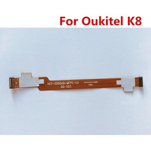 New Original For Oukitel K8 6.0'' Cell Phone USB Mainboard FPC Flex Cable Main Connector Motherboard Repair For Oukitel K8