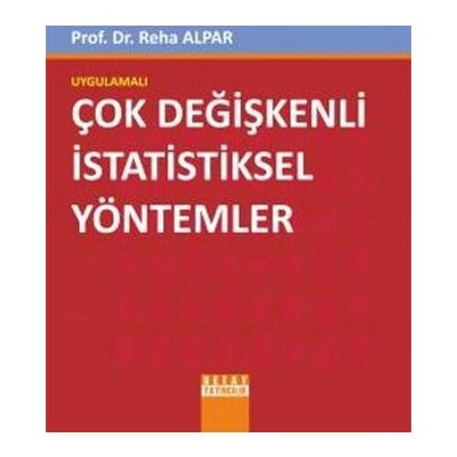 Applied Multivariate Statistical Methods. C. Reha Alpar. Detail Yayıncılık