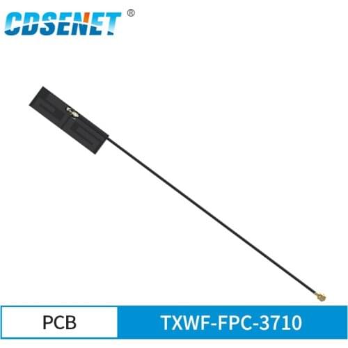 10PCS CDSENET 4/5G Antennas Flexible Built In Antenna 2dBi IPEX Interface CDSENET TXWF-FPC-3710 Small Size Omnidirectional