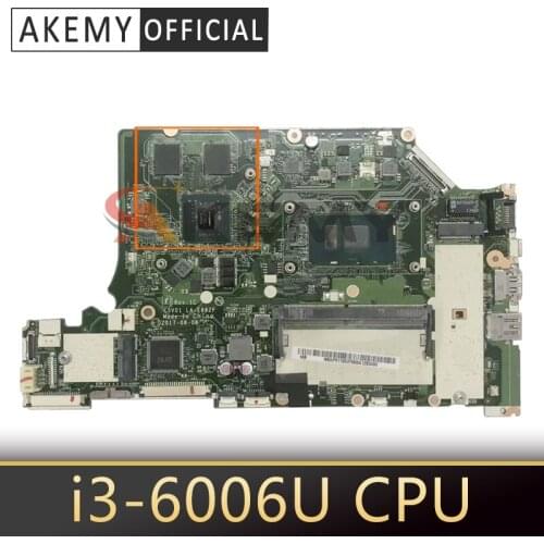 Akemy Laptop motherboard For ACER Aspire A515-51G A315-53G i3-6006U Mainboard LA-E892P SR2UW N16S-GTR-S-A2 DDR4