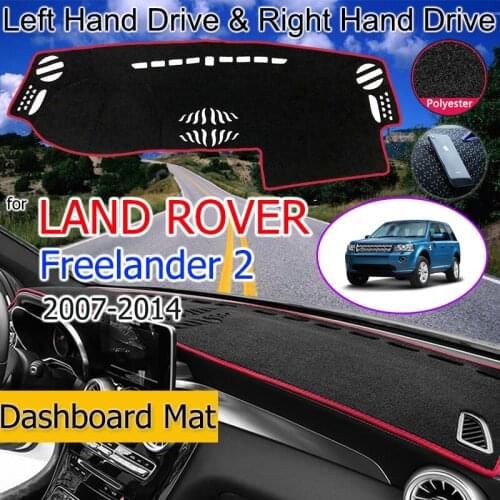 For Land Rover Freelander 2 2007~2014 Anti-Slip Mat Dashboard Cover Pad Sunshade Dashmat Car Accessories L359 LR2