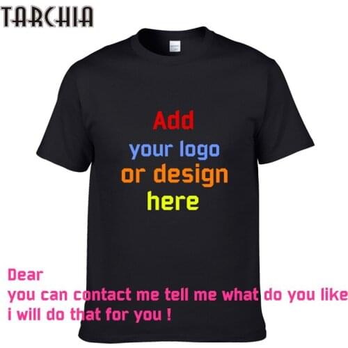 TARCHIA 2021 Printed Personalized T-Shirts Designer Logo Mens T Shirt Advertising New Boy Tshirt short-sleeve Tees Tops Cotton