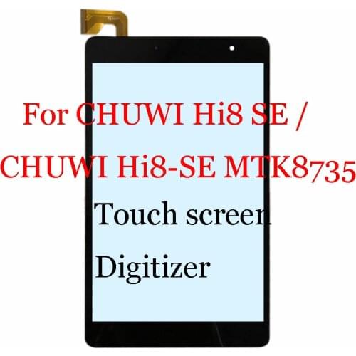 New For 8 inch CHUWI Hi8 SE / CHUWI Hi8-SE MTK8735 80B31 tablet PC Touch screen digitizer panel sensor glass Repair