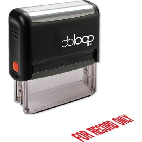 BBloop "FOR RECORD ONLY" Self-Inking Stamp, Rectangular, Laser Engraved, RED