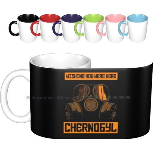 Chernobyl-Wishing You Were Here Ceramic Mugs Coffee Cups Milk Tea Mug Chernobyl Chornobyl Chernobyl Exclusion Zone Ivankiv