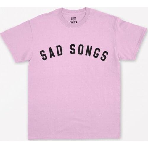 Sad Songs Letters Women T shirt Cotton Casual Funny Shirt For Lady Top Tee Tumblr Hipster Drop Ship NEW-110