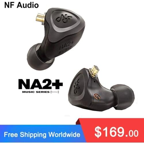 NF AUDIO NA2+ Dual Cavity Dynamic Aluminum Hifi Music Monitor Audiophile Musician Earphones Earbuds NM2 NM2+ 2 Pin 0.78mm Cable