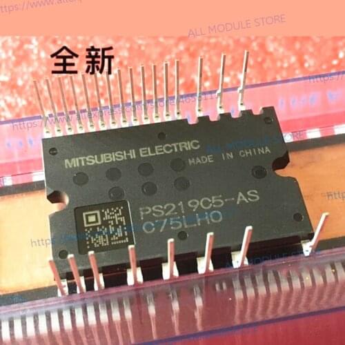 PS219C5-AS PS219C5-AST NEW AND ORIGINAL IPM MODULE