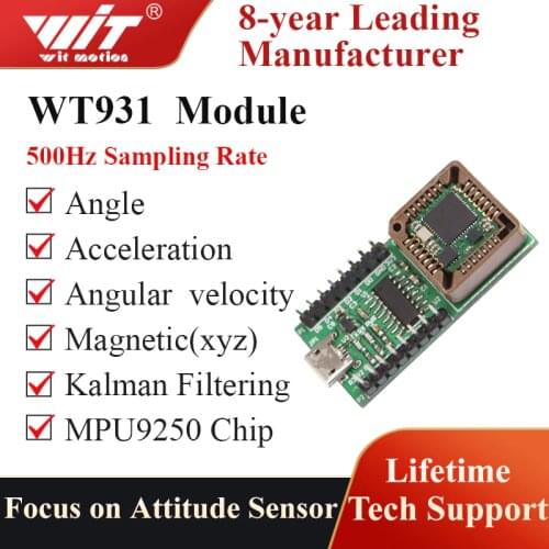 WitMotion WT931 (500Hz Electronic Compass+Tilt Sensor)MPU9250 9-axis Acceleration+Gyro+Angle +Magnetometer with Kalman Filtering