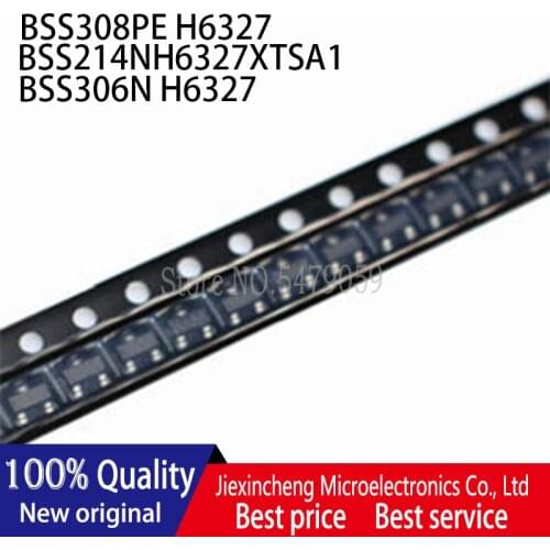50PCS BSS308PE H6327 YFS BSS214NH6327XTSA1 SVs BSS214N BSS306N H6327 SWs SOT23 MOSFET Transistor New original