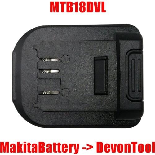 MTB18DVL Adapter Converter MTB20DVL Can use Makita 18V Li-ion Battery BL1830 BL1815 BL1845 BL1860 on Devon Electric Power Tools