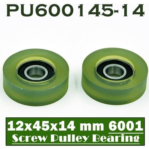 PU 6001 Polyurethane Covered Bearing 12*45*14 mm ( 2 Pcs ) Shaft 12mm PU600145-14 Urethane Cover PU6001 Bearings