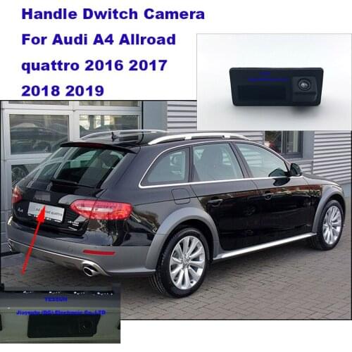 Yessun Rear View Camera HD For Audi A4 Allroad quattro 2016 ~ 2019 HD CCD Trunk camera Handle backup camera