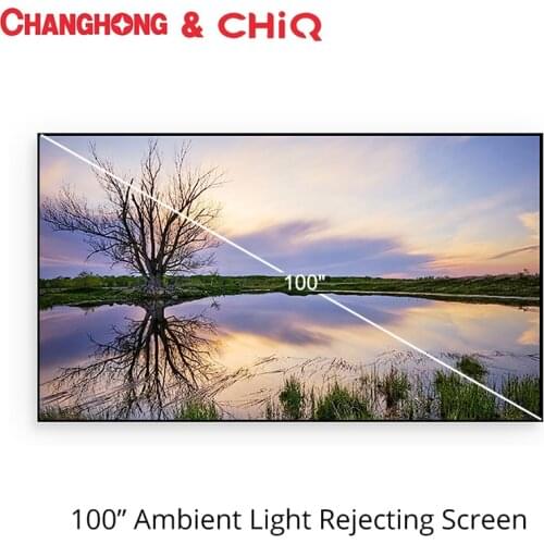 Changhong CHIQ 100 / 120 inch Ambient Light Rejecting Screen Anti Light screen for the projector laser projector