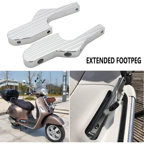 New Passenger Foot Peg Extensions Extended Footpegs for Vespa GT GTS GTV 60 125 200 250 300 300ie Vespa Motorcycle Accessories