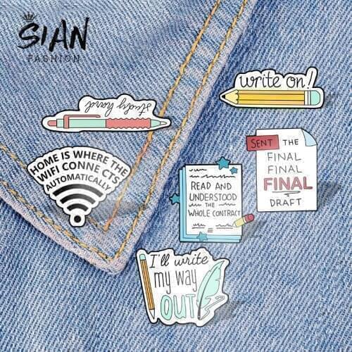 New Pen Pencil Write on Funny Quote Brooches Pins Acrylic Lapel Pin Handmade Art Photo Denim Collar Backpack Icon Badge Jewelry