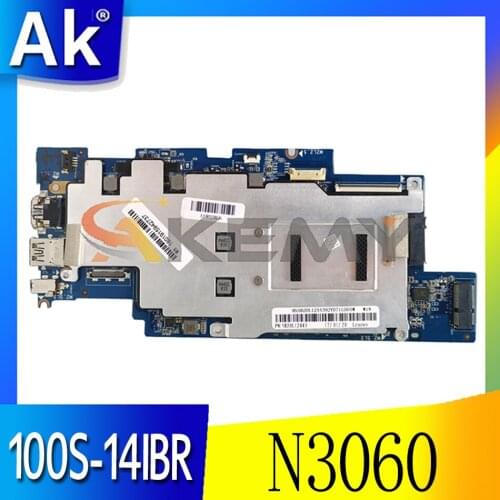 Akemy 1501B_01_01 For Lenovo IdeaPad 100S-14IBR Laptop Motherboard CPU N3060 RAM 4GB Carrying SSD 64GB 100% Test