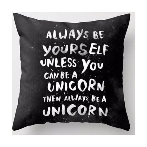 Free Shipping Always be yourself. Unless you can be a unicorn, then always be a unicorn Square Concealed Zipper Pillowcases