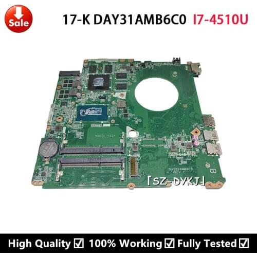 For HP ENVY 17-K 17T-K Laptop Motherboard With i7-4510U CPU DAY31AMB6C0 Y31 Mainboard