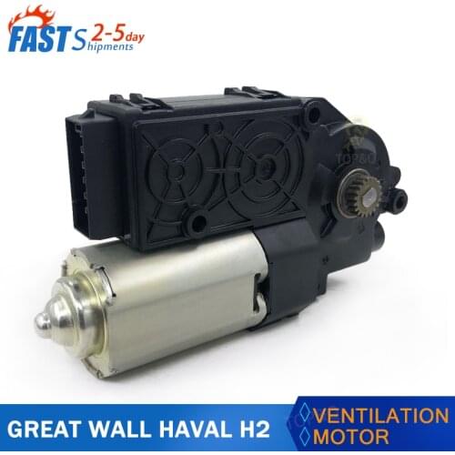 5703160XSZ08A Great Wall Harvard H2 Haval H2 Sunroof glass motor Top cover ventilation motor