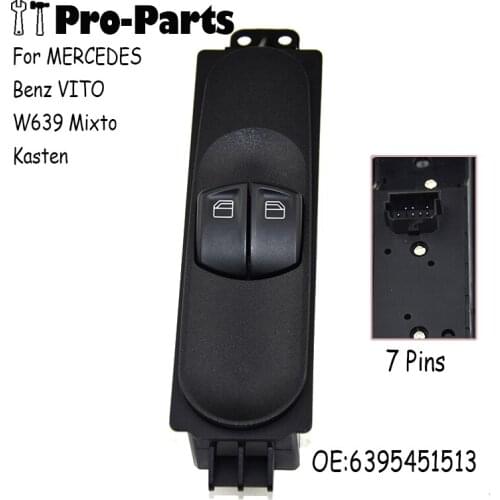 A6395451513 Electric Window Switch Button Console For MERCEDES Benz VITO W639 Mixto Kasten 2003 6395451513