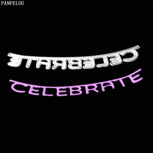 PANFELOU The celebrate words metal craft paper die cutting dies for Scrapbooking/DIY Easter wedding Embossing mould cards