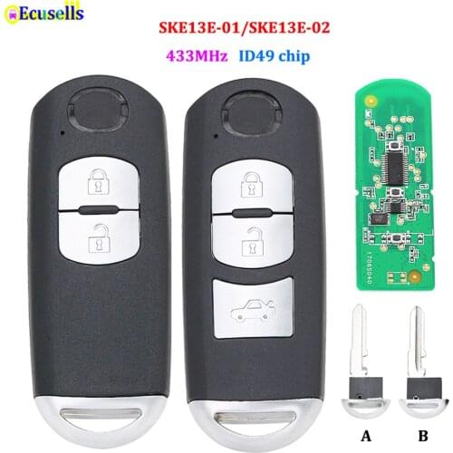 High quality smart 2/3 button Remote Key Fob 433Mhz ID49 49 chip for Mazda 2 3 6 CX-3 CX-5 CX-9 Uncut Blade SKE13E-01/SKE13E-02